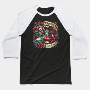 Punk Psychedelic Alice in Wonderland - Curiouser - Trippy Baseball T-Shirt
